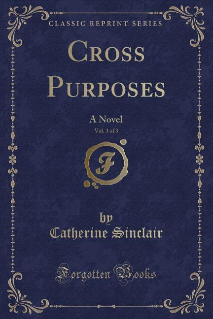 Couverture_Cross Purposes, Vol. 3 of 3