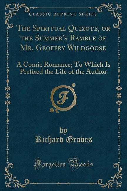 Front cover_The Spiritual Quixote, or the Summer's Ramble of Mr. Geoffry Wildgoose