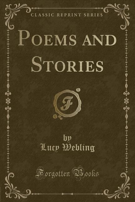Couverture_Poems and Stories (Classic Reprint)