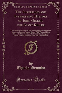 Couverture_The Surprising and Interesting History of John Giller, the Giant Killer