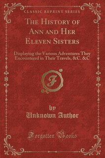 Couverture_The History of Ann and Her Eleven Sisters