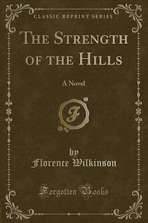 Front cover_The Strength of the Hills