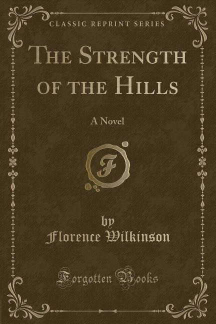 Front cover_The Strength of the Hills
