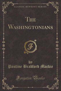 Couverture_The Washingtonians (Classic Reprint)