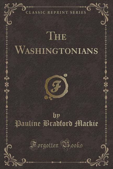 Couverture_The Washingtonians (Classic Reprint)