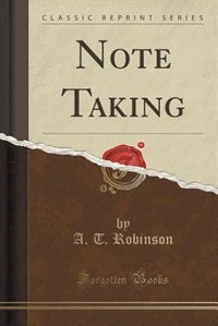 Couverture_Note Taking (Classic Reprint)