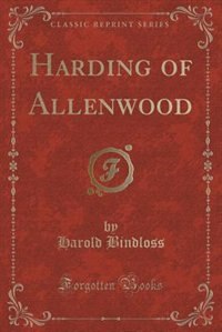 Front cover_Harding of Allenwood (Classic Reprint)