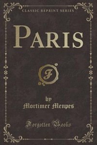 Front cover_Paris (Classic Reprint)