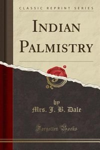 Couverture_Indian Palmistry (Classic Reprint)