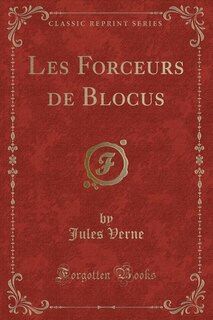 Couverture_Les Forceurs de Blocus (Classic Reprint)