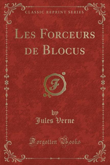 Couverture_Les Forceurs de Blocus (Classic Reprint)