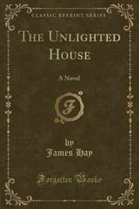 Front cover_The Unlighted House
