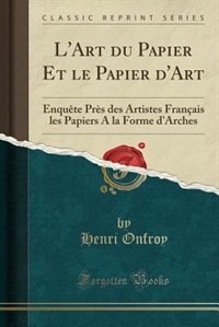 Front cover_L'Art du Papier Et le Papier d'Art