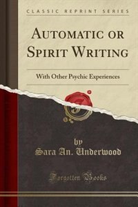 Front cover_Automatic or Spirit Writing