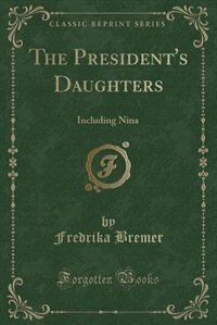 Front cover_The President's Daughters