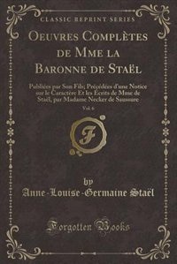 Front cover_Oeuvres Complètes de Mme la Baronne de Staël, Vol. 6