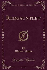 Front cover_Redgauntlet (Classic Reprint)