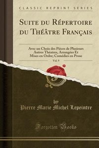 Front cover_Suite du Répertoire du Théâtre Français, Vol. 9