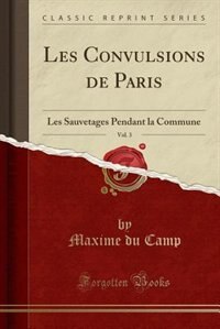 Front cover_Les Convulsions de Paris, Vol. 3