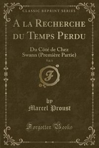 Couverture_A la Recherche du Temps Perdu, Vol. 1