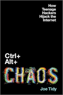 Front cover_Ctrl + Alt + Chaos