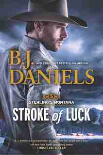 Stroke Of Luck by B.j. Daniels