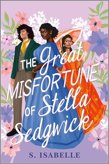 Front cover_The Great Misfortune of Stella Sedgwick