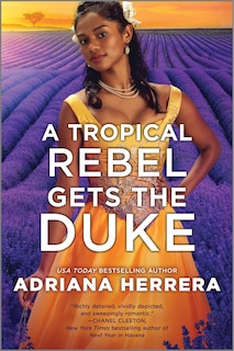 Front cover_A Tropical Rebel Gets the Duke