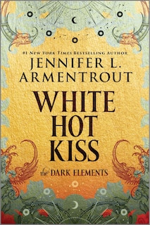 White Hot Kiss: The Dark Elements