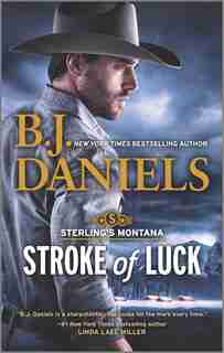 Stroke Of Luck by B.j. Daniels