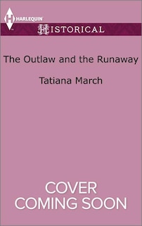 Front cover_The Outlaw and the Runaway