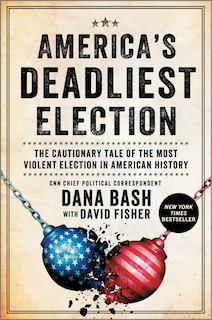 Front cover_America's Deadliest Election