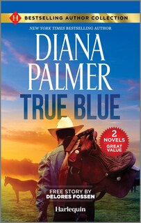 Front cover_True Blue & Sheriff in the Saddle
