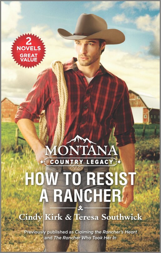 Front cover_Montana Country Legacy: How To Resist A Rancher