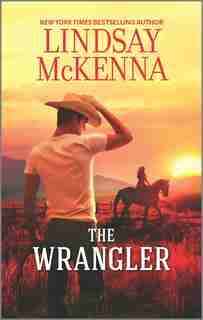 The Wrangler by Lindsay McKenna
