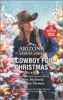 Front cover_Arizona Country Legacy: A Cowboy For Christmas