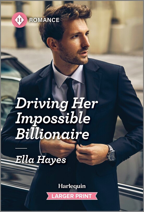 Front cover_Driving Her Impossible Billionaire