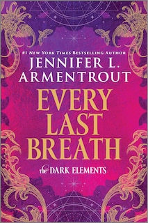 The Dark Elements: Every Last Breath