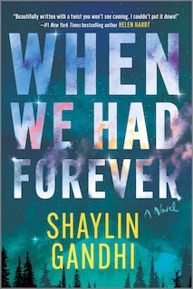 Front cover_When We Had Forever