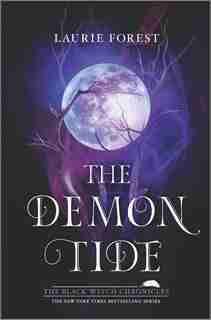 The Demon Tide by Laurie Forest