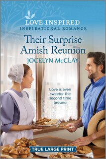 Front cover_Their Surprise Amish Reunion
