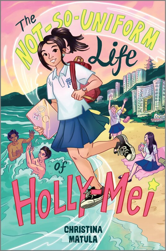 Front cover_The Not-So-Uniform Life of Holly-Mei