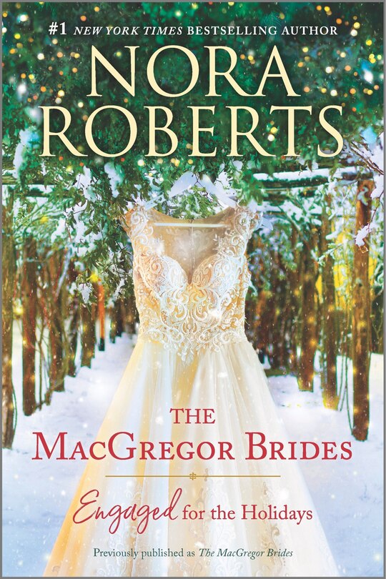 The MacGregor Brides: Engaged for the Holidays