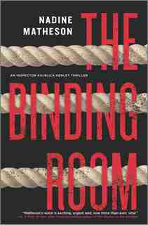 The Binding Room: A Novel by Nadine Matheson