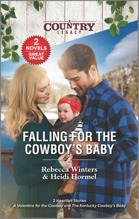 Front cover_Falling for the Cowboy's Baby