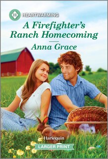 Front cover_A Firefighter's Ranch Homecoming