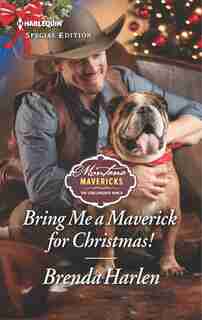 Bring Me a Maverick for Christmas! by Brenda Harlen