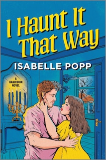 Front cover_I Haunt It That Way