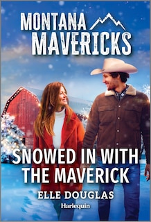 Front cover_Snowed in with the Maverick