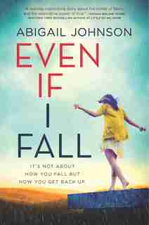 Even If I Fall by Abigail Johnson